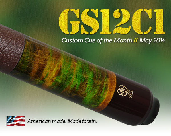 May 2014 Custom Cue of the Month