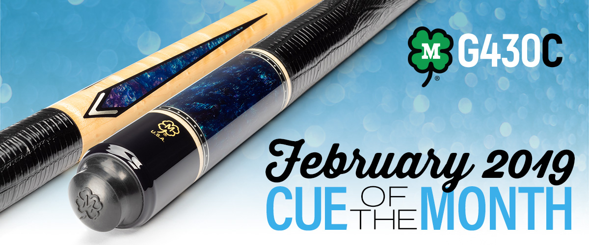 G430C February 2019 Cue of the Month