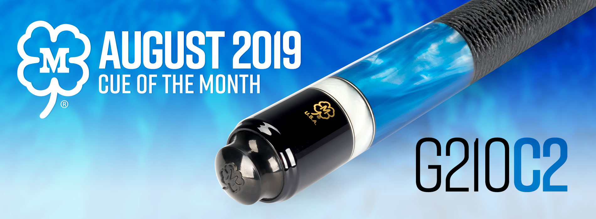 G210C2 August 2019 Cue of the Month