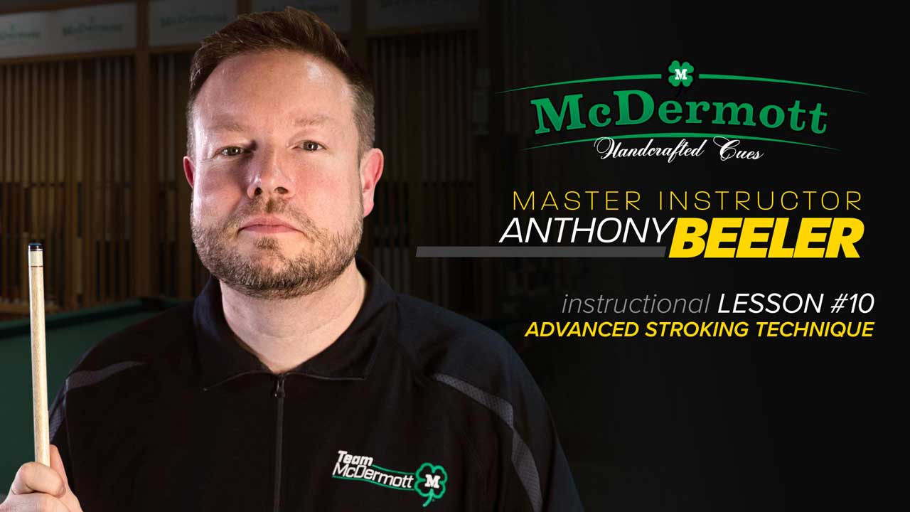 Anthony Beeler Instructional Lesson #10: Advanced Stroking Techniques